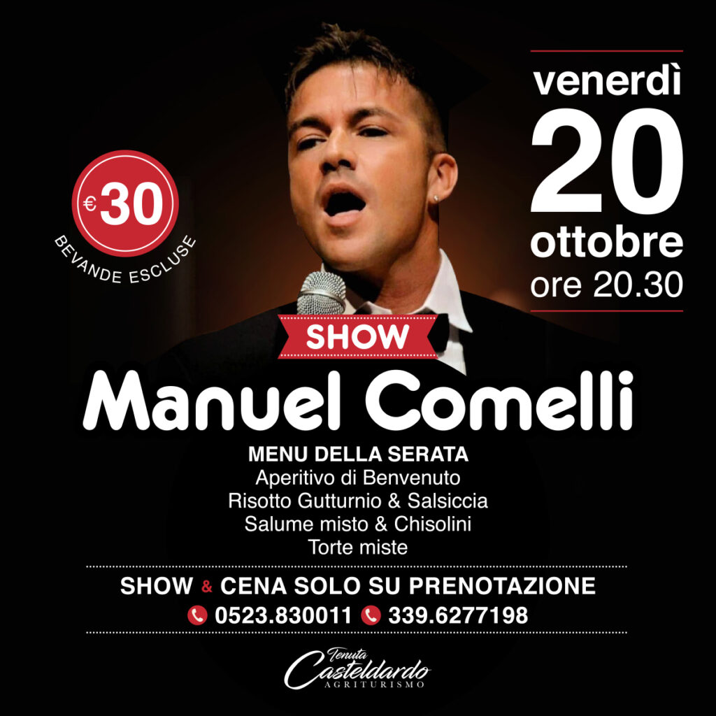 Manuel Comelli show - 20 ottobre